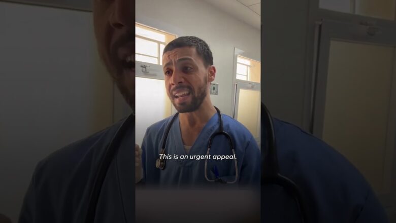 Medical workers at Gaza hospitals: ‘This is an urgent appeal’ #Shorts