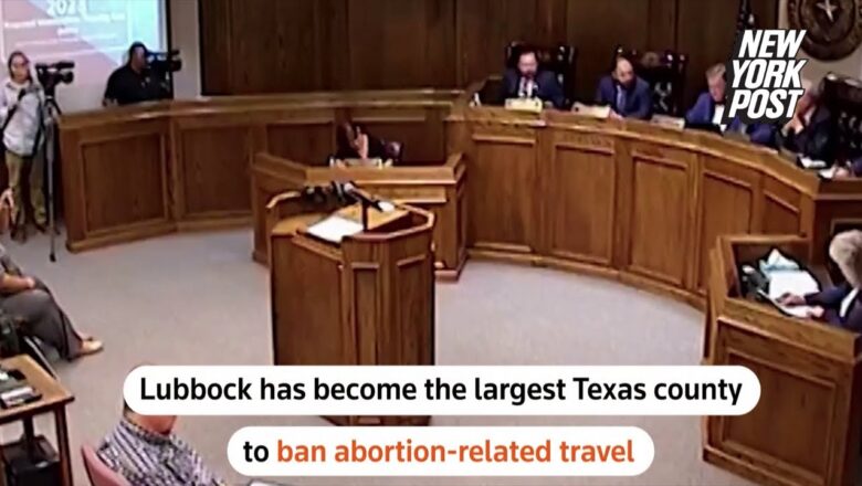 Texas county votes to outlaw abortion-related travel
