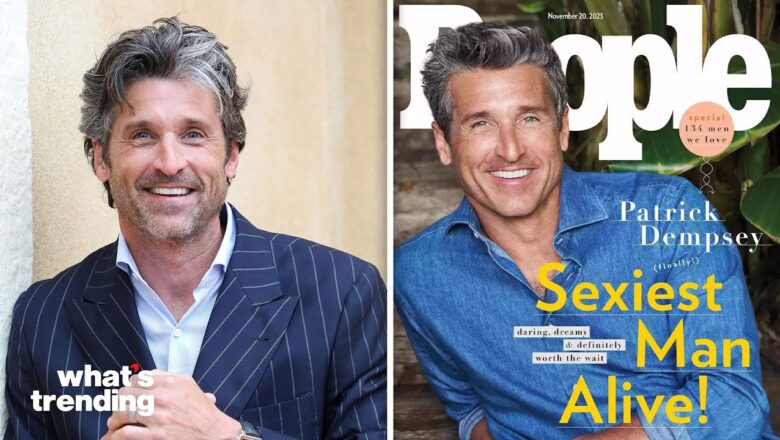 People Magazine Slammed For Naming Patrick Dempsey As The Sexiest Man Alive