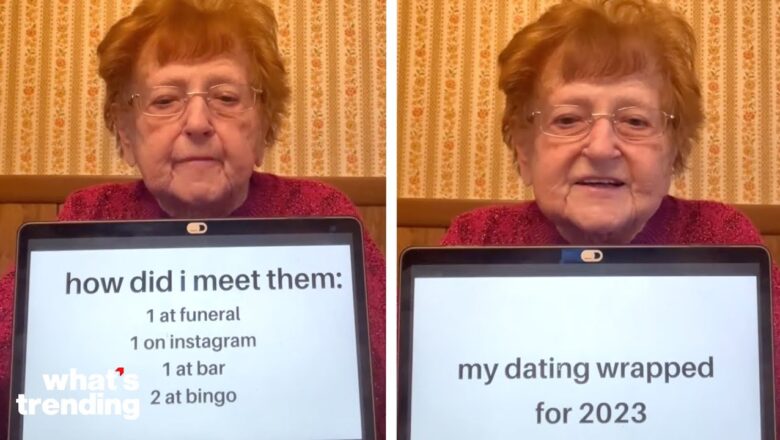 93 Year Old TikToker Shares Her ‘2023 Dating Wrapped’