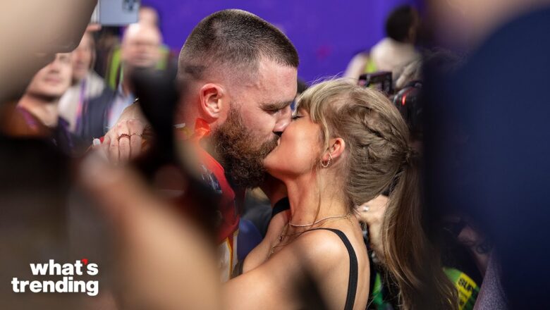 INSIDE Taylor Swift and Travis Kelce’s Super Bowl CELEBRATION