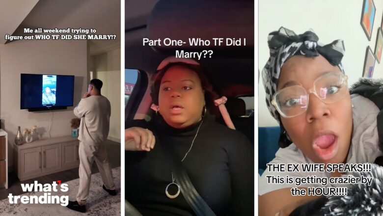 The Afternath of ‘Who TF Did I Marry?’ 52-Part TikTok Series