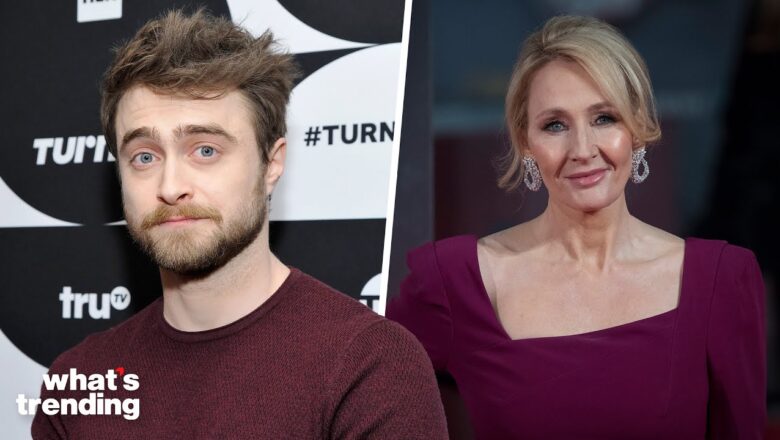 Daniel Radcliffe RESPONDS to J.K. Rowling’s Criticism