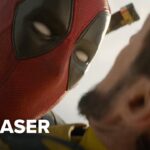 Deadpool & Wolverine Teaser – Tickets on Sale Now (2024)