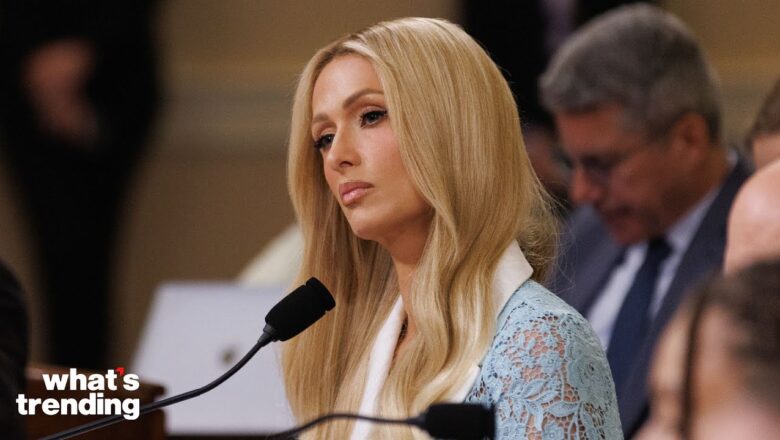 Paris Hilton Advocates for Youth Safety in EMOTIONAL Testimony