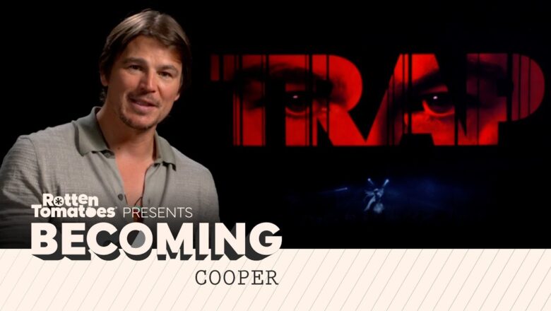 Josh Hartnett on Becoming Cooper in ‘Trap’