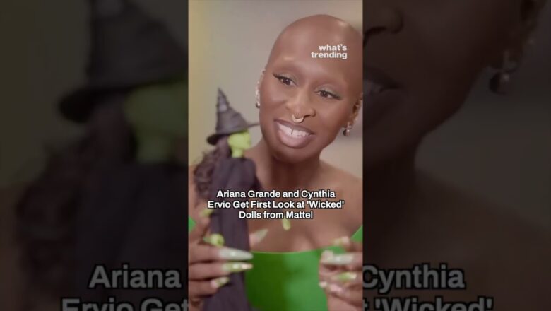 Ariana Grande and Cynthia Erivo Get FIRST LOOK At Mattel ‘Wicked’ Barbie