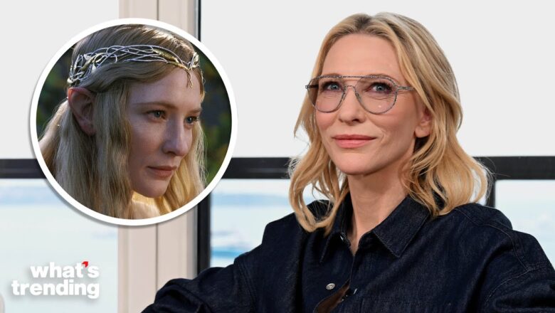 Cate Blanchett Claims ‘NO ONE Got Paid ANYTHING’ to Make ‘Lord of the Rings’