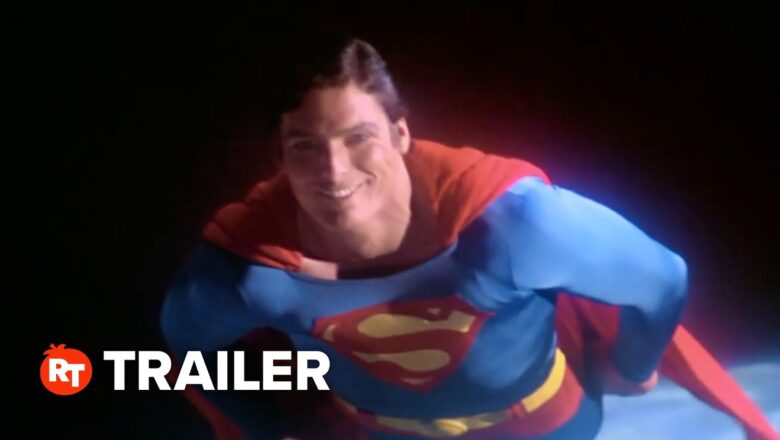 Super/Man: The Christopher Reeve Story Trailer #1 (2024)