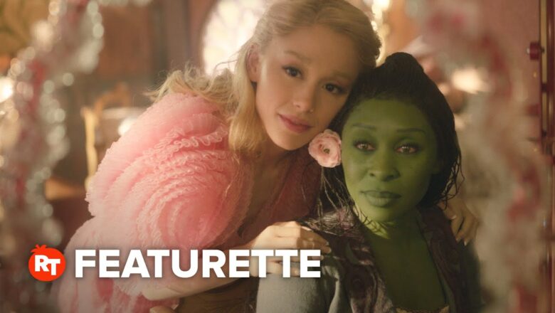 Wicked Featurette – The Powerful Bond of Friendship (2024)