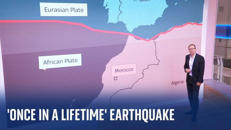 Analysis of ‘once in a lifetime’ Morocco earthquake