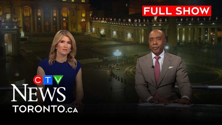 No decision regarding new pope following 1st conclave vote | CTV News Toronto at Six for May. 7 2025