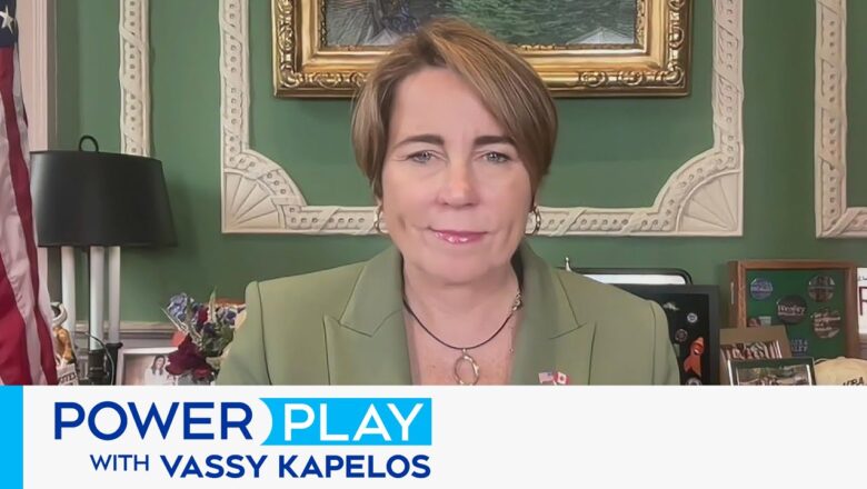 ‘We need to have things made right’: Massachusetts Governor Healey on Canada-U.S. relations