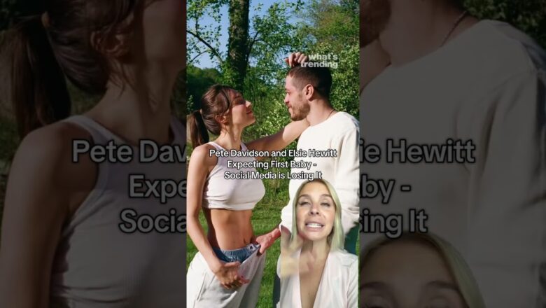 Pete Davidson and Elsie Hewitt Expecting First Baby — Social Media Is Losing It