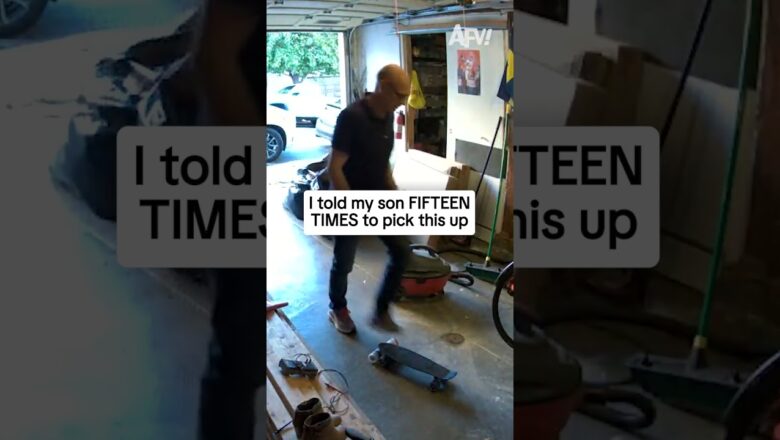 I told my son FIFTEEN TIMES to pick this up