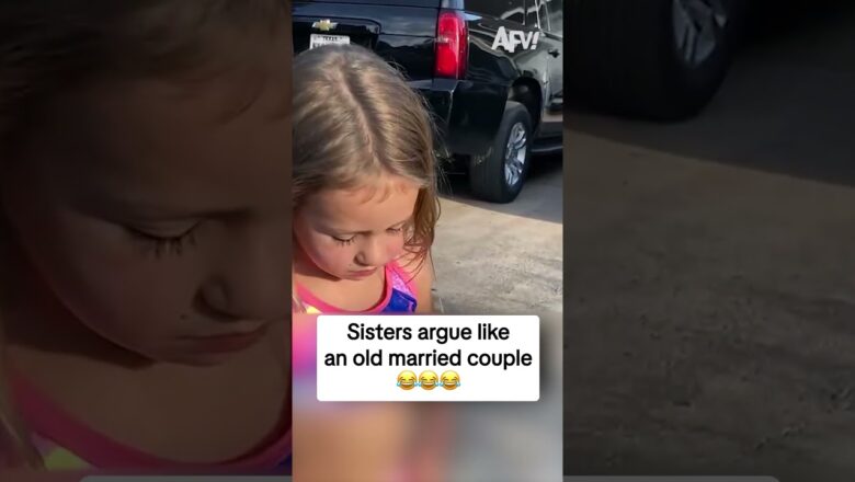Sisters argue like an old married couple 😂😂😂