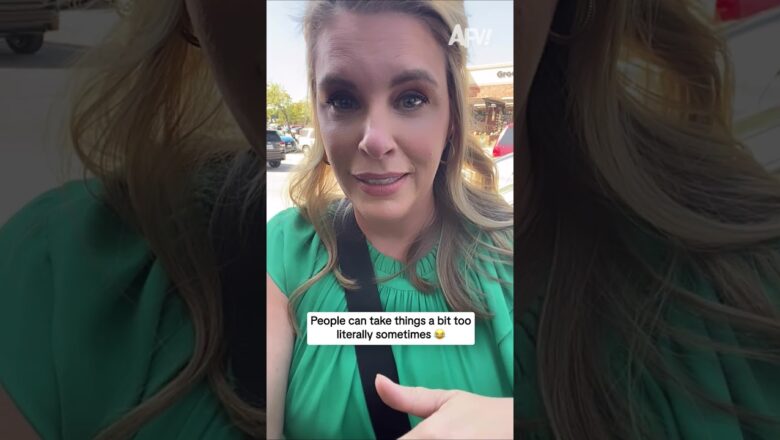 People can take things a bit too literally sometimes