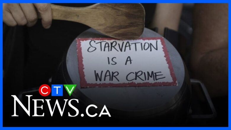 Starvation in Gaza is the ‘biggest crisis I’ve seen in my career,’ Canadian aid worker says