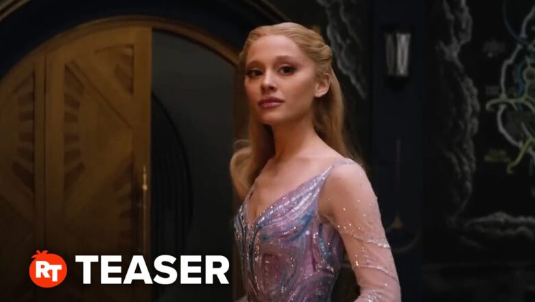Wicked: For Good Teaser Trailer – You Don’t Wanna Miss This (2025)