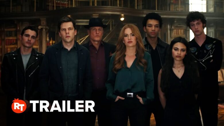 Now You See Me: Now You Don’t Final Trailer (2025)