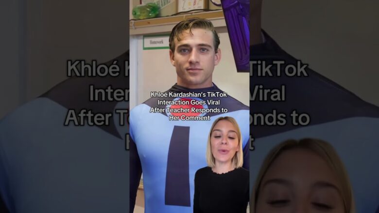 Khloé Kardashian’s TikTok Interaction Goes Viral After Teacher Responds to Her Comment