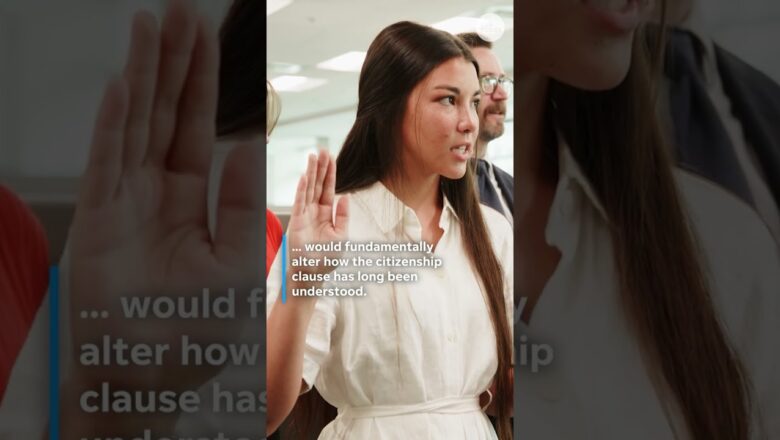 Supreme Court to decide if President Trump can end birthright citizenship