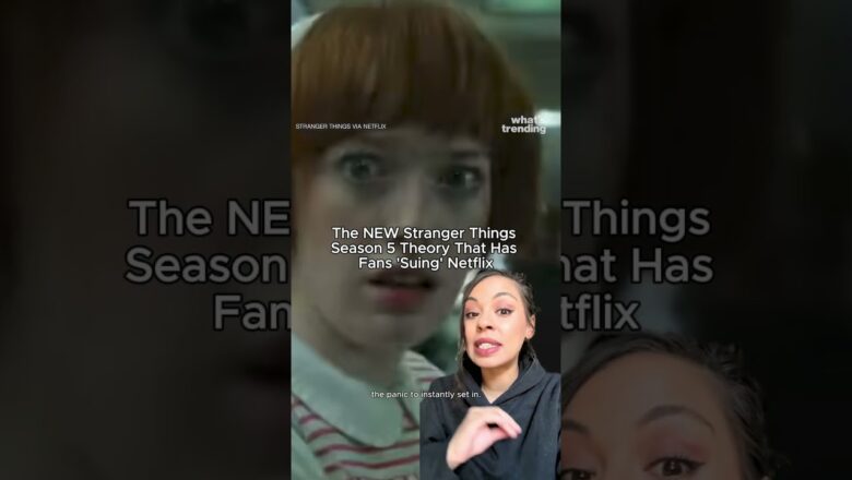The NEW Stranger Things Season 5 Theory That Has Fans ‘Suing’ Netflix