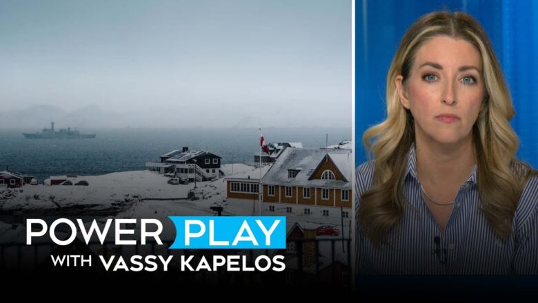 Canada considers sending small number of troops to Greenland | Power Play for Jan.19, 2026