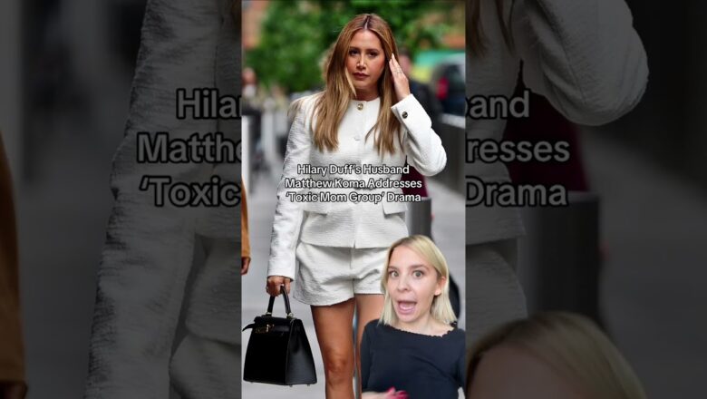 Hilary Duff’s Husband Matthew Koma Addresses ‘Toxic Mom Group’ Drama