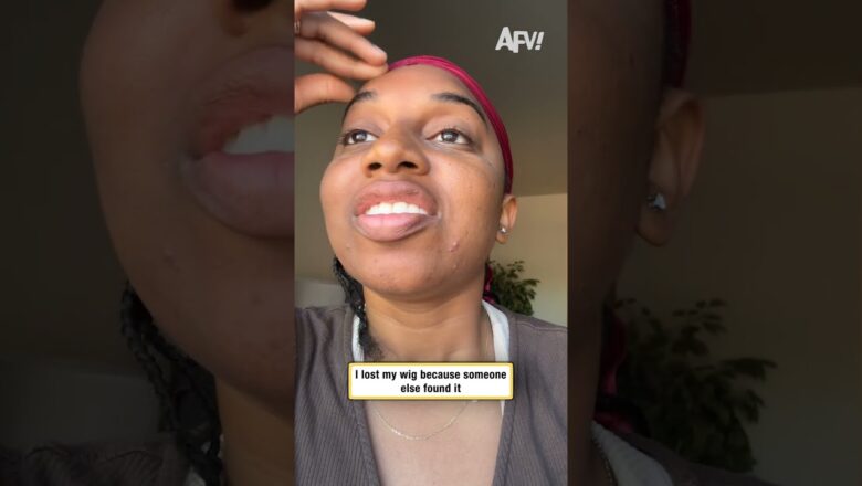 I lost my wig because someone else found it