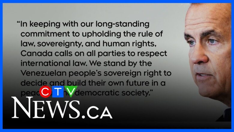 PM Carney’s statement on Maduro capture ‘glosses over’ U.S. involvement: MacKay