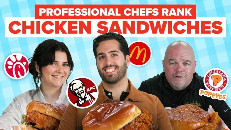 Professional Chefs Rank Chicken Sandwiches ft. @cheffinwithzach