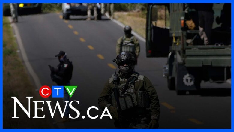 ‘Feeling a lot calmer today’: Canadian in Puerto Vallarta after uprising