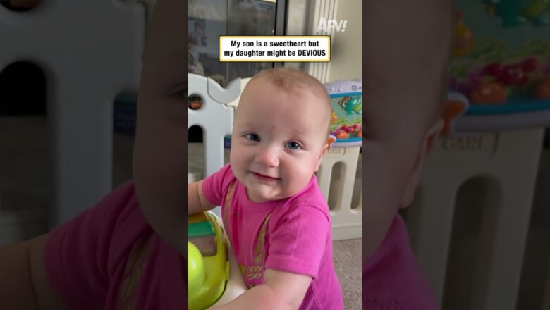 My son is a sweetheart but my daughter might be DEVIOUS