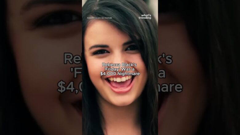 Rebecca Black’s Friday Was a $4,000 NIGHTMARE