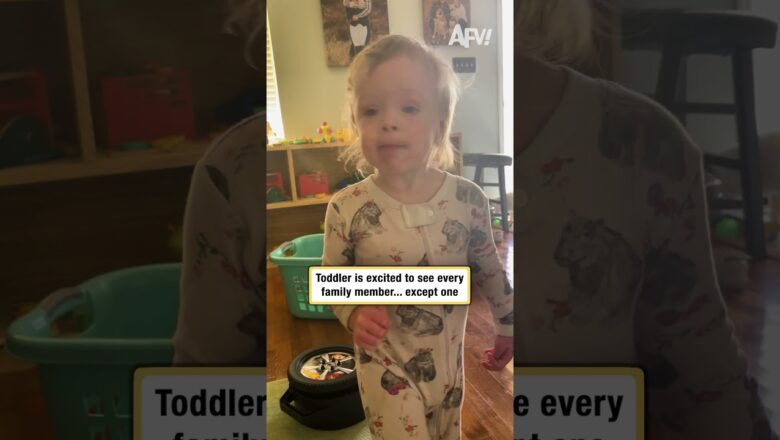 Toddler is excited to see every family member… except one