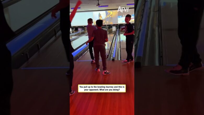 You pull up to the bowling tourney and this is your opponent. What are you doing?