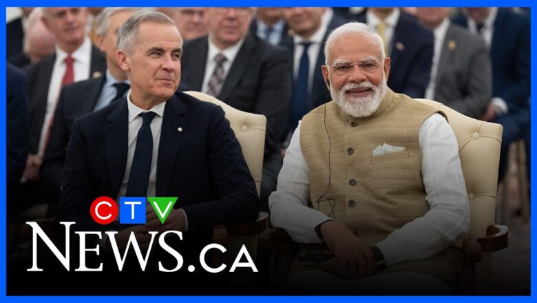 Canada’s new trade deal with India an ‘elevation of the relationship,’ global affairs expert says