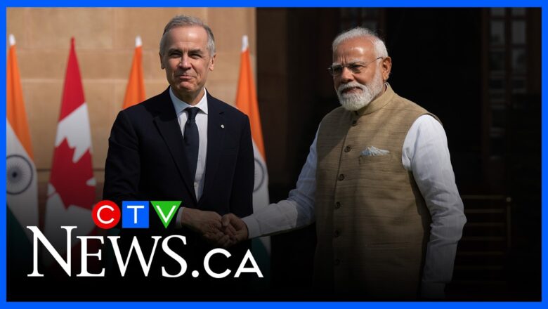 CTV News in India | PM Carney signs series of deals with India worth billions