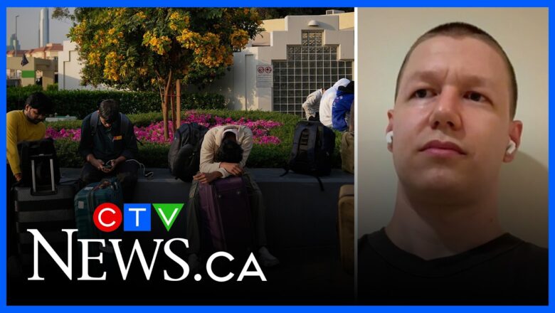 ‘We never expected something like this to happen’ | Canadian stranded in Dubai