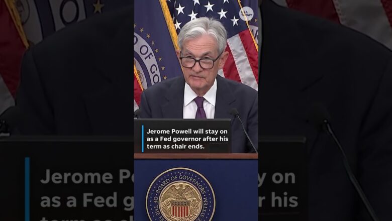 Powell confirms final Fed news conference and backs Warsh nomination