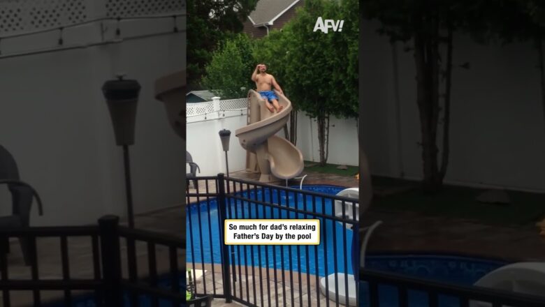 So much for dad’s relaxing Father’s Day by the pool