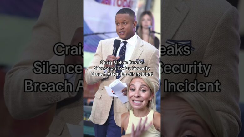 Craig Melvin Breaks Silence on Today Security Breach After On-Air Incident