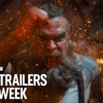 New Trailers This Week | Week 32