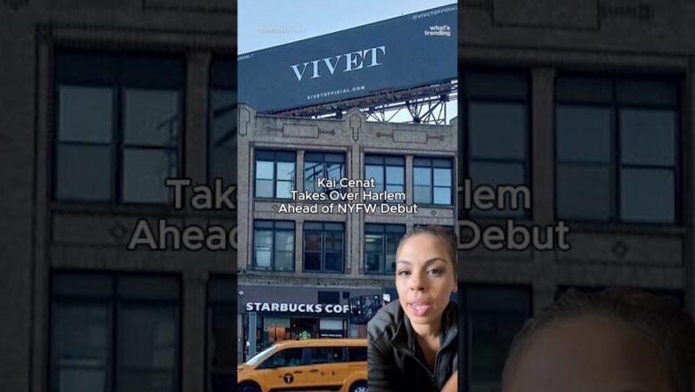 Kai Cenat Debuts MASSIVE VIVET Billboard Ahead of NYFW